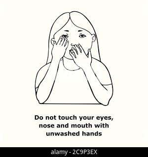 Do not touch your eyes, nose and mouth with unwashed hands, outline simple doodle drawing Stock Photo