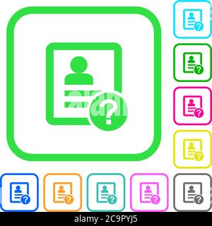 Unknown contact vivid colored flat icons in curved borders on white background Stock Vector