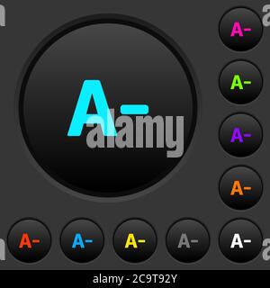 Decrease font size dark push buttons with vivid color icons on dark grey background Stock Vector