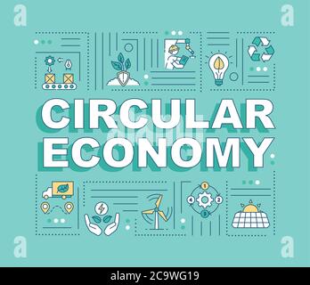 Circular economy word concepts banner. Eco production. Conscious consumption. Infographics with linear icons on turquoise background. Isolated typogra Stock Vector