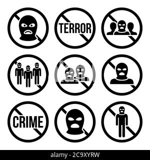 Stop terrorism, no crime, no terrorist group warning signs vector icons set Stock Vector