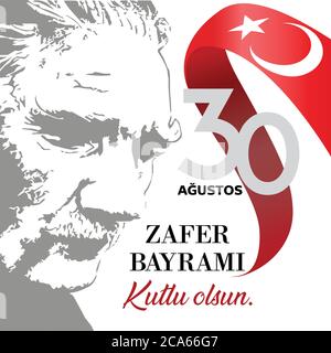 30 August Victory Day Happy Birthday (30 agustos zafer bayrami kutlu olsun) Celebration of victory and the National Day in Turkey. Vector illustration Stock Vector