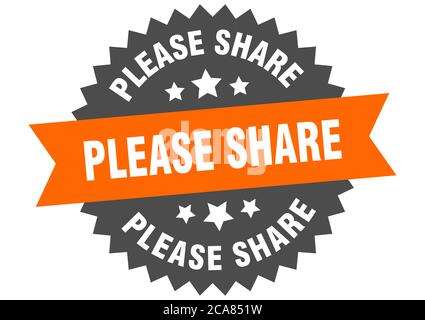 please share round isolated ribbon label. please share sign Stock Vector