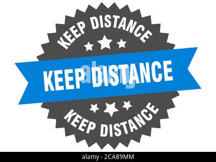 Keep Setting Sign keep distance sign. round ribbon label set. Stamp Stock Vector Image ...