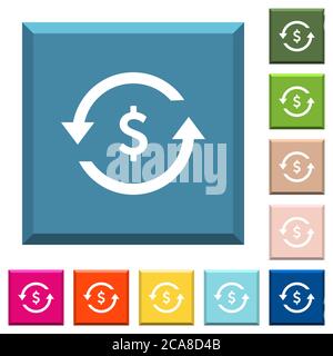 Dollar pay back white icons on edged square buttons in various trendy colors Stock Vector