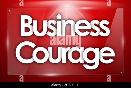 business courage word in transparent glass shapes Stock Photo