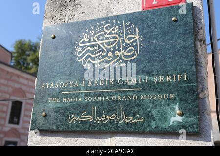 ISTANBUL, TURKEY - AUGUST 01, 2020: Signboard of Hagia Sophia after its conversion to mosque Stock Photo