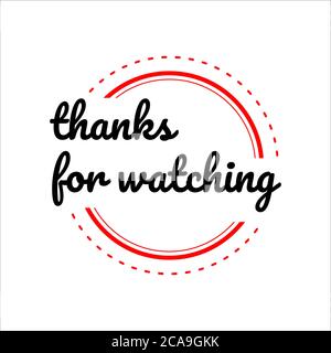 modern creative thanks for watching lettering vector isolated on white ...