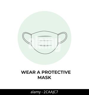 Face mask icon. Protective surgical or medical mask. Face mask Required Premises Sign, Notice For Your Safety, Face  covering. wear a face mask Stock Vector
