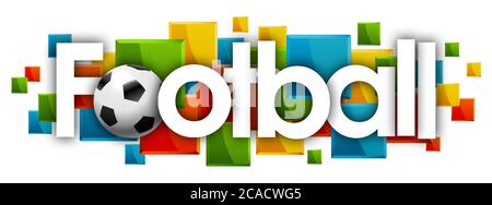 Football word in colored rectangles background Stock Photo