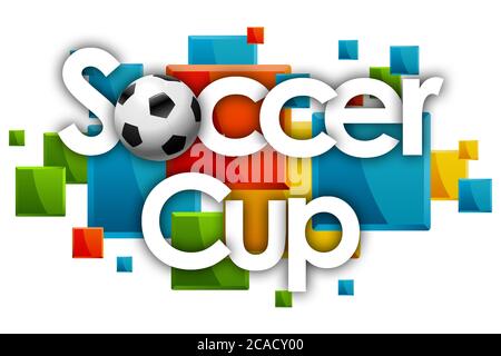 Soccer Cup word in colored rectangles background Stock Photo