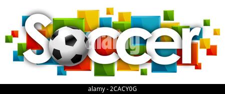 Soccer word in colored rectangles background Stock Photo