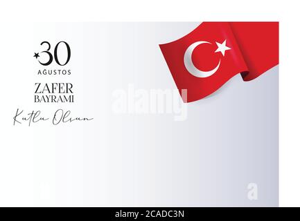 30 August Victory Day Happy Birthday (30 agustos zafer bayrami kutlu olsun) Celebration of victory and the National Day in Turkey. Vector illustration Stock Vector