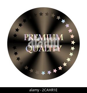 Premium quality round hologram realistic sticker. Medal, prize, sign, icon, logo, tag, stamp, seal. Bronze vector icon for label design Stock Vector