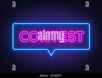 Contest neon sign in speech bubble frame. Stock Vector