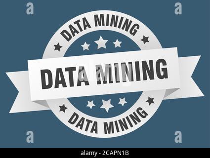 data mining round ribbon isolated label. data mining sign Stock Vector