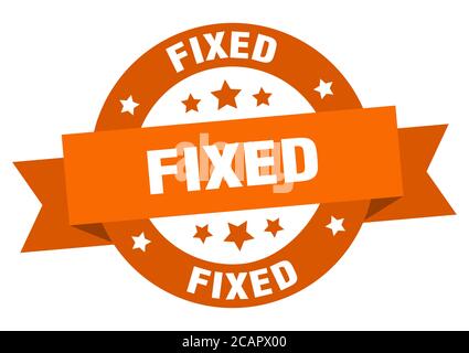 fixed round ribbon isolated label. fixed sign Stock Vector