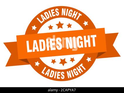 ladies night round ribbon isolated label. ladies night sign Stock Vector