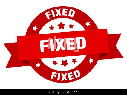 fixed round ribbon isolated label. fixed sign Stock Vector