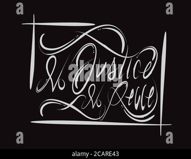No Justice No Peace lettering text on Black background in vector illustration Stock Vector