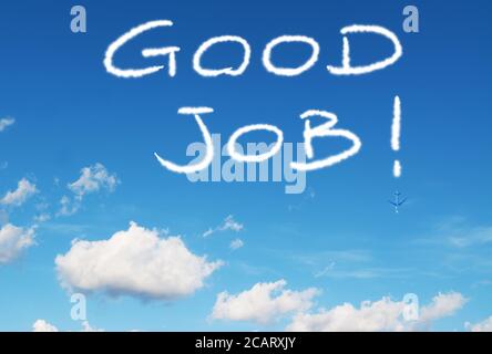 good job! written in the sky with contrails Stock Photo