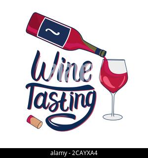 Red wine is poured into a glass from a bottle. Wine tasting lettering inscription. Vector hand drawn illustration isolated on white Stock Vector