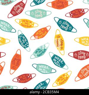 Coronavirus face mask seamless vector pattern. Wear a mask ,stay home, we are in this together lettering. Motivational face mask sayings repeating Stock Vector