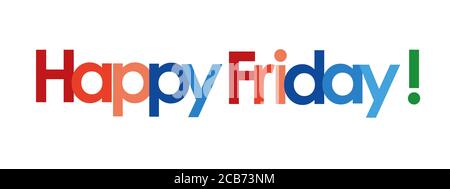 happy friday text in white background Stock Photo