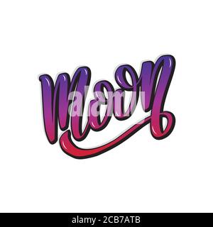 Moon. Hand written Inspirational lettering isolated on white background.  Stock Vector