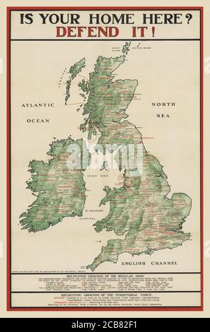 Vintage WW1 Recruiting poster ‘Is your home here? Defend it!’  (1915). Map which shows the recruiting grounds of the regiments of the regular British army and of the territorial force World War 1 British Propaganda Stock Photo