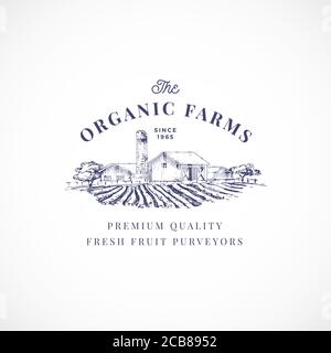 The Organic Farms Abstract Vector Sign, Symbol or Logo Template. Elegant Farm Landscape Drawing Sketch with Classy Retro Typography. Rural Fields and Stock Vector