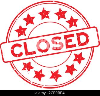 Grunge red closed word with star icon rubber seal stamp on white background Stock Vector