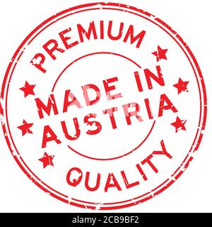 Grunge red premium quality made in Austria round rubber seal stamp on white background Stock Vector