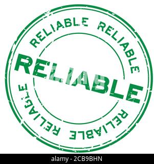 Grunge green reliable round rubber seal stamp on white background Stock Vector