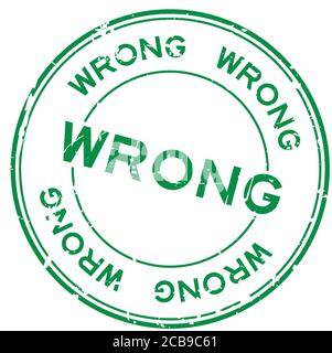 Grunge green wrong wording round rubber seal stamp on white background Stock Vector