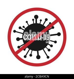 Crossed-out sign with the inscription COVID-19, vector illustration isolated on a white background Stock Vector