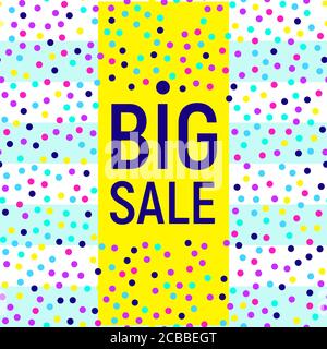 Abstract Big sale banner, geometric background, different geometric shapes - triangles, circle. Memphis style. Bright and colorful neon colors, funky Stock Vector