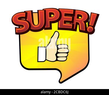 Comic lettering Super. Comic speech bubble with emotional text Super. Vector bright dynamic cartoon illustration in retro pop art style isolated on Stock Vector