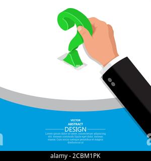 The hand of the businessman puts a question mark on a table.To raise a question for discussion.Overcoming obstacle, solution.Isometric illustration. F Stock Vector