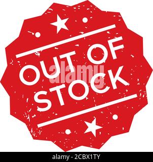 Red out of stock rubber stamp. Polygonal seal with message or text. Grunge label and sales badge for shop Stock Vector