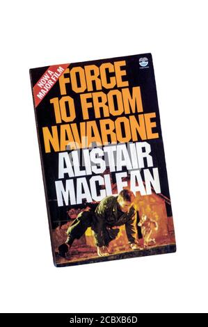 Force 10 from Navarone by Alistair MacLean is a World War II novel published in 1968 as a sequel to MacLean's 1957 The Guns of Navarone. Stock Photo