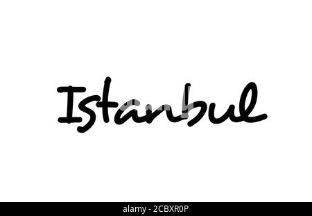 Istanbul city handwritten text word hand lettering. Calligraphy text. Typography in black color Stock Vector
