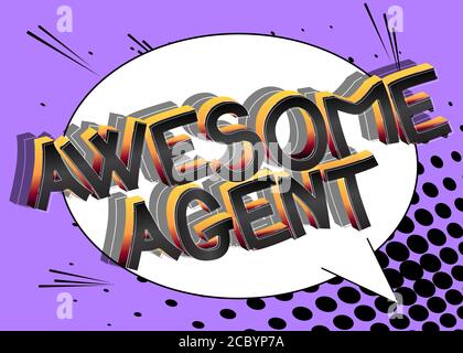 Awesome Agent Comic book style cartoon words on abstract comics background. Stock Vector