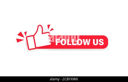 Follow us banner. Label with thumbs up icon. Sticker. Social media concept. Vector on isolated white background. EPS 10 Stock Vector