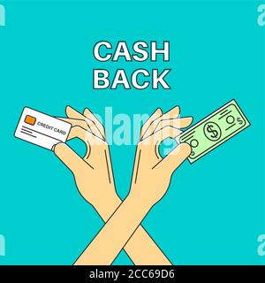 Cash back. Hands with the banknote and the credit card. Banner. A bonus upon purchase. Incentive action. Flat style. Vector illustration. Stock Vector