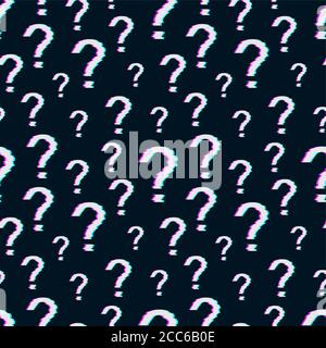 Question mark against a dark background.Glitch.The distorted form.Seamless pattern. Vector illustration. Stock Vector