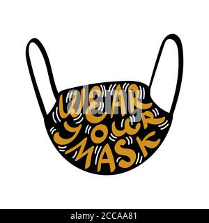 Wear your mask hand drawn concept with golden lettering inside. Vector illustration. Stock Vector