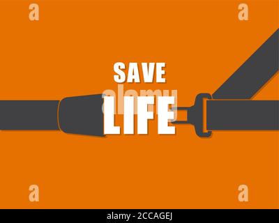 Save the life.Fasten a seat belt.Caution about danger on roads. Protection at accident. Poster. A vector illustration in flat style. Stock Vector