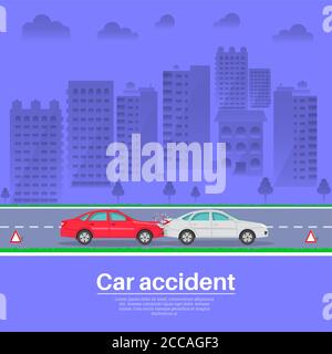 Car accident.Collision of two cars in city conditions.The concept of vigilance and attention on roads. Poster. Vector illustration in flat style. Stock Vector