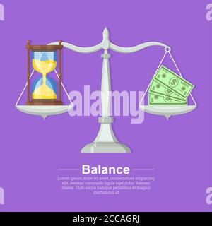 Scales with hourglasses and banknotes. Time expires. Deadline.Concept time and money.Balance between work and the given time.Vector illustration in fl Stock Vector